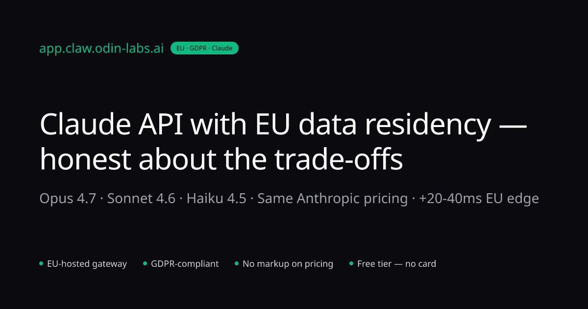 Anthropic API EU — Claude API with GDPR Compliance | OdinClaw | OdinClaw